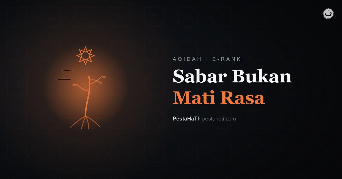 Sabar Bukan Mati Rasa