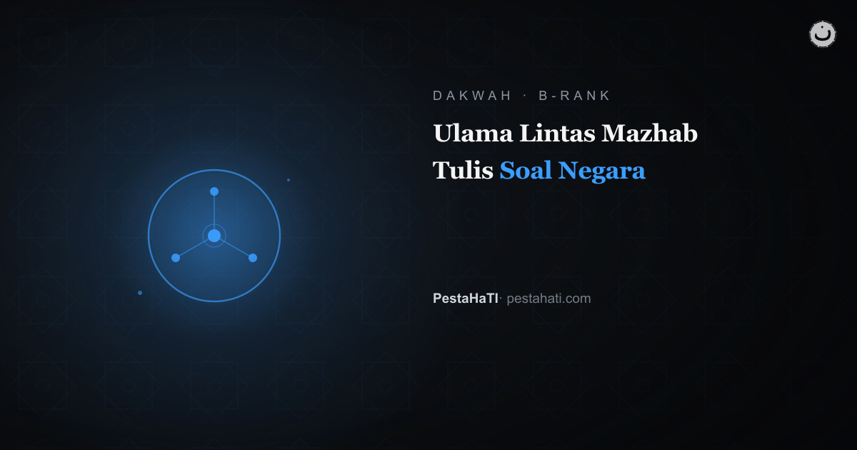 Kenapa Ulama Klasik Lintas Mazhab Menulis Soal Negara